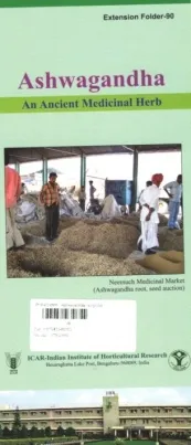 Ashwagandha - An Ancient Medicinal Herb